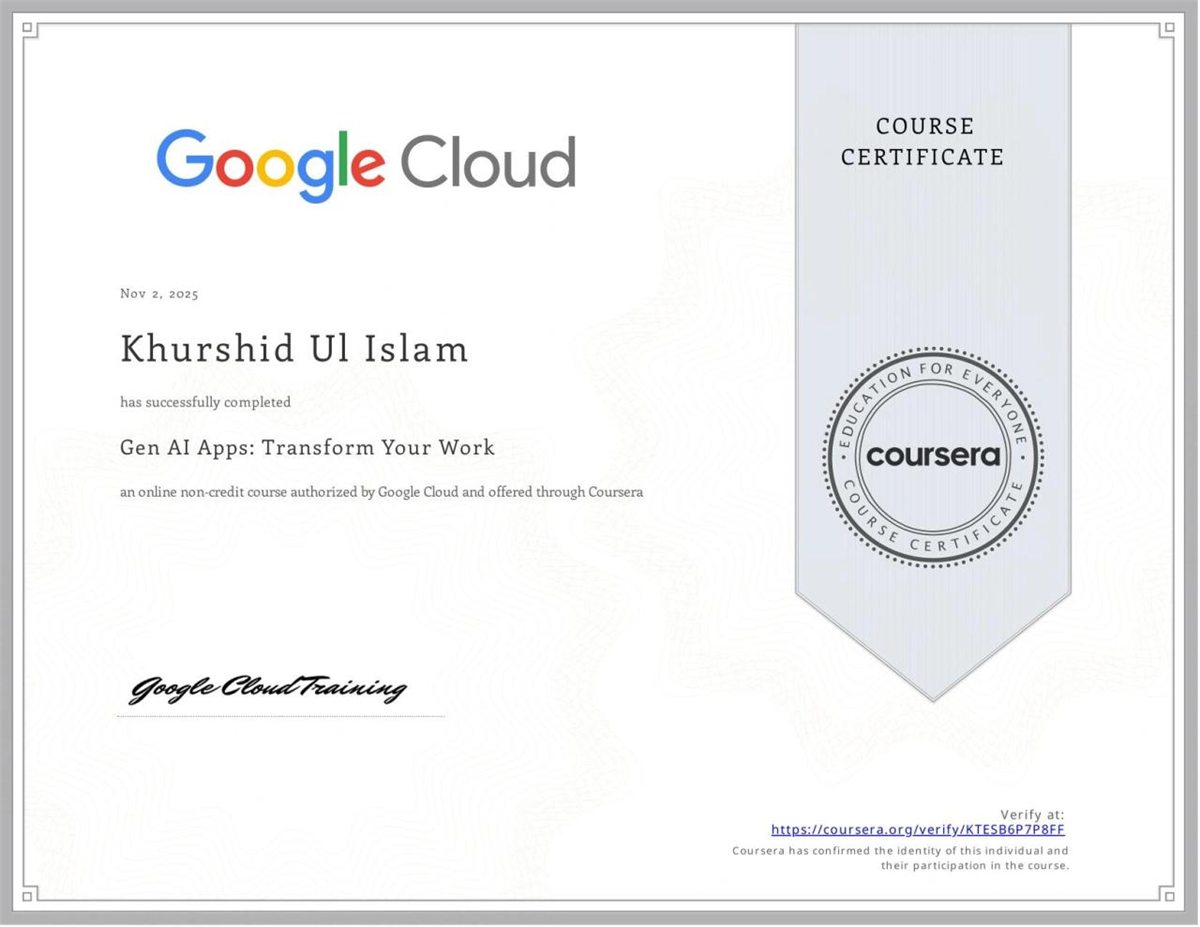 Gen AI Apps: Transform Your Work, Google Cloud · Coursera, 2025